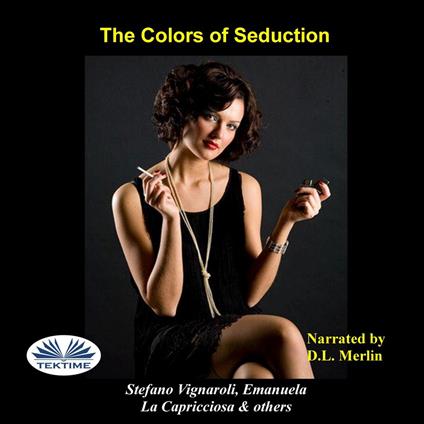 Colors of Seduction, The