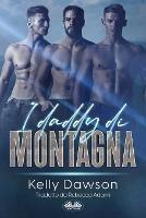 I daddy di montagna