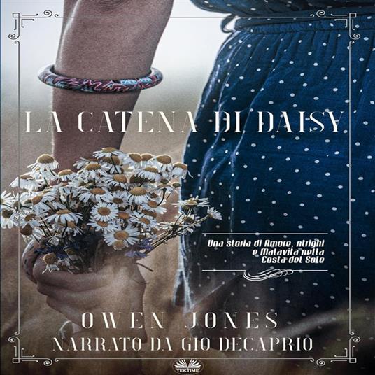 La Catena Di Daisy