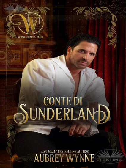 Il conte di Sunderland - Aubrey Wynne,Valentina Giglio - ebook