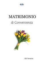 Matrimonio di convenienza