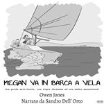Megan Va In Barca A Vela