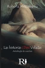 Las historias (des)veladas. Cuentos