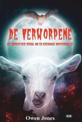 De Verworpene - Het Humoristische Verhaal Van Een Hedendaagse Vampierenfamilie - Owen Jones - cover