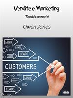 Vendite e marketing. Tecniche avanzate!