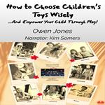 How To Choose Children’s Toys Wisely