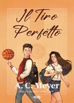 Il tiro perfetto