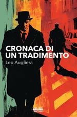 Cronaca Di Un Tradimento