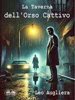 La Taverna Dell'Orso Cattivo