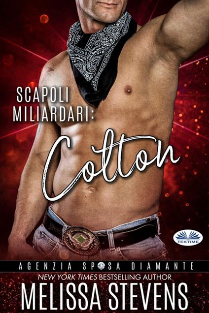 Scapoli Miliardari - Melissa Stevens,Cecilia Metta - ebook