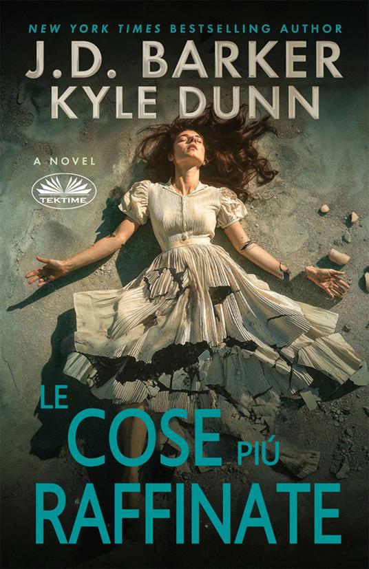 Le cose più raffinate - J. D. Barker,Valentina Nucci - ebook