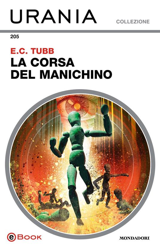 La corsa del manichino - Edwin C. Tubb - ebook