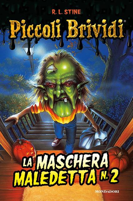 Piccoli brividi. La maschera maledetta. Vol. 2 - Robert L. Stine,Cristina Scalabrini - ebook