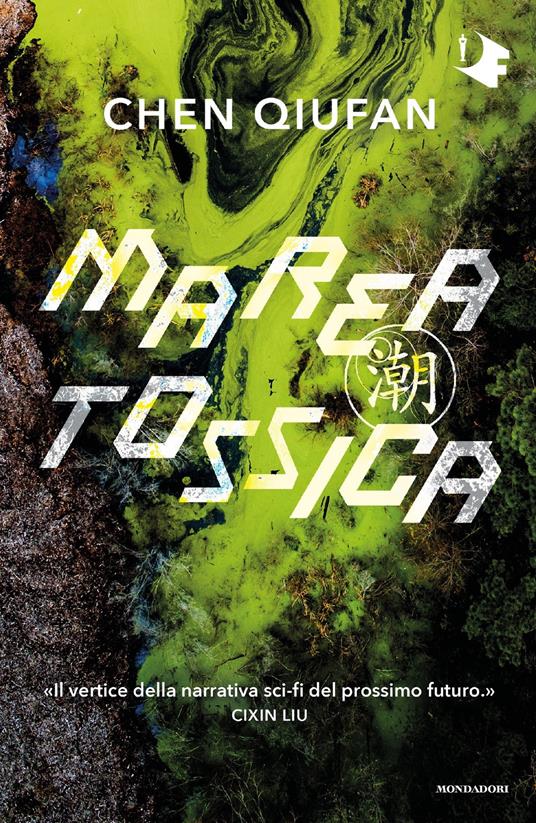 Marea tossica - Chen Qiufan,Benedetta Tavani - ebook