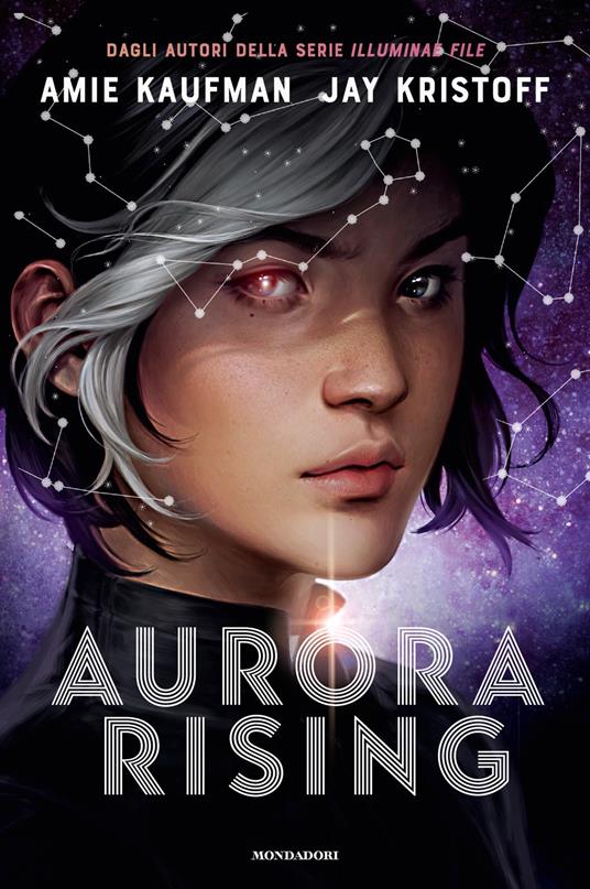 Aurora Rising - Amie Kaufman,Jay Kristoff,Manuela Carozzi - ebook