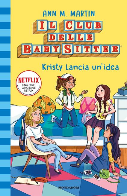 Kristy lancia un'idea. Il Club delle baby-sitter. Vol. 1 - Ann M. Martin,Adriana Giussani - ebook