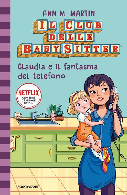 Claudia e il fantasma del telefono. Il Club delle baby-sitter. Vol. 2 - Ann M. Martin,Adriana Giussani - ebook
