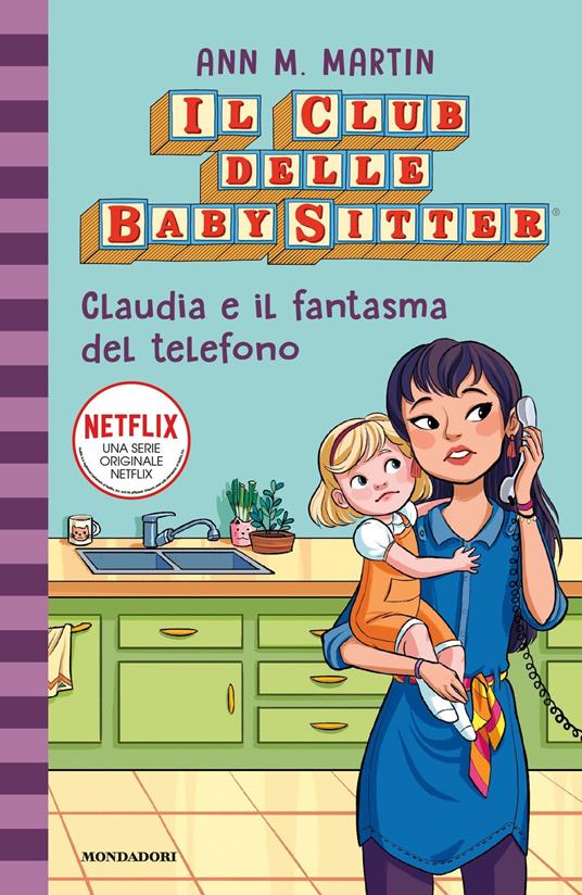Claudia e il fantasma del telefono. Il Club delle baby-sitter. Vol. 2 - Ann M. Martin,Adriana Giussani - ebook
