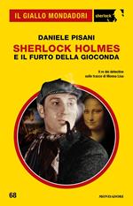 Sherlock Holmes e il furto della Gioconda