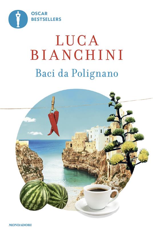 Baci da Polignano - Luca Bianchini - ebook