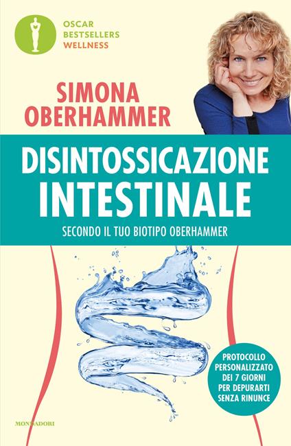Disintossicazione intestinale secondo il tuo biotipo Oberhammer - Simona Oberhammer - ebook