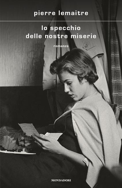 Lo specchio delle nostre miserie - Pierre Lemaitre,Elena Cappellini - ebook