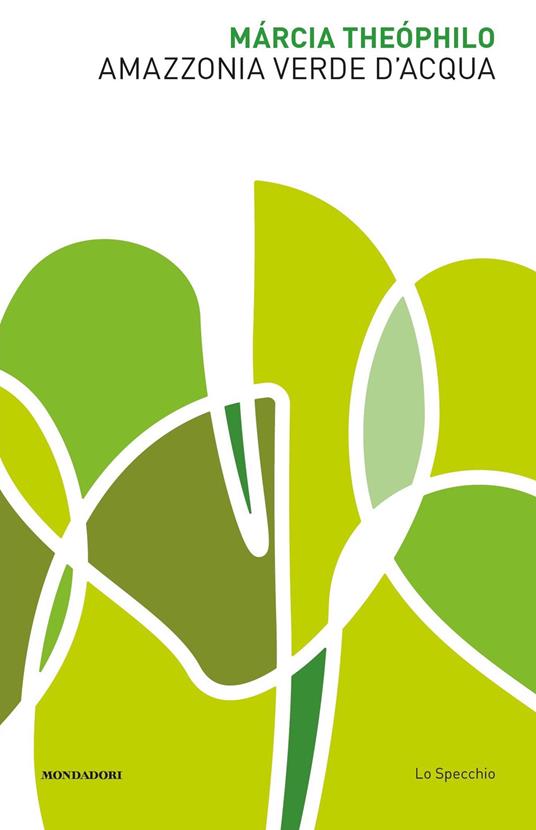 Amazzonia verde d'acqua. Poesia bilingue - Márcia Theóphilo - ebook