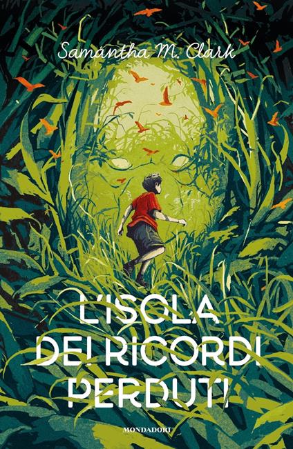 L' isola dei ricordi perduti - Samantha M. Clark,Anna Carbone - ebook