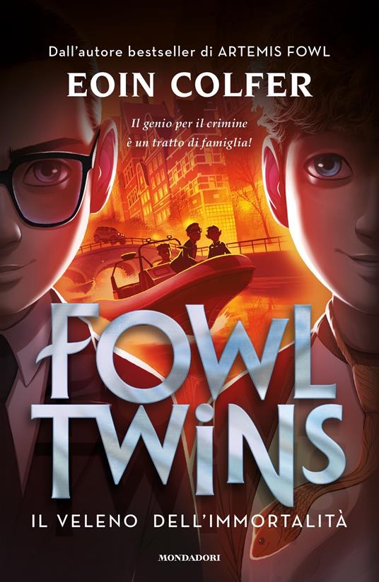 Il veleno dell'immortalità. Fowl Twins - Eoin Colfer,Stefano Andrea Cresti - ebook