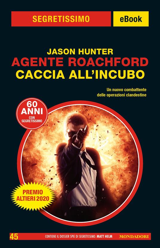 Agente Roachford. Caccia all'Incubo - Jason Hunter - ebook