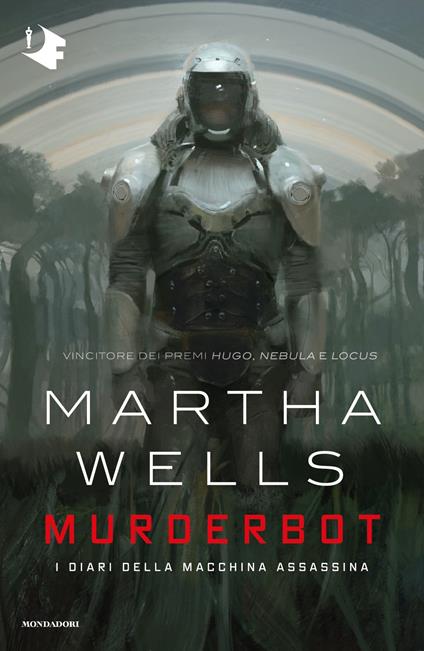 Murderbot. I diari della macchina assassina - Martha Wells,Stefano A. Cresti - ebook