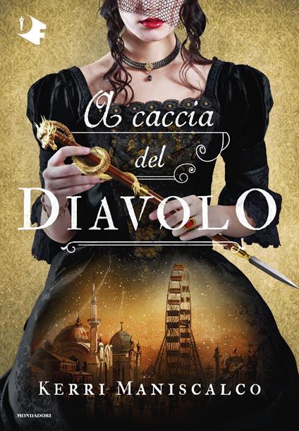 A caccia del Diavolo - Kerri Maniscalco,Maura Dalai - ebook