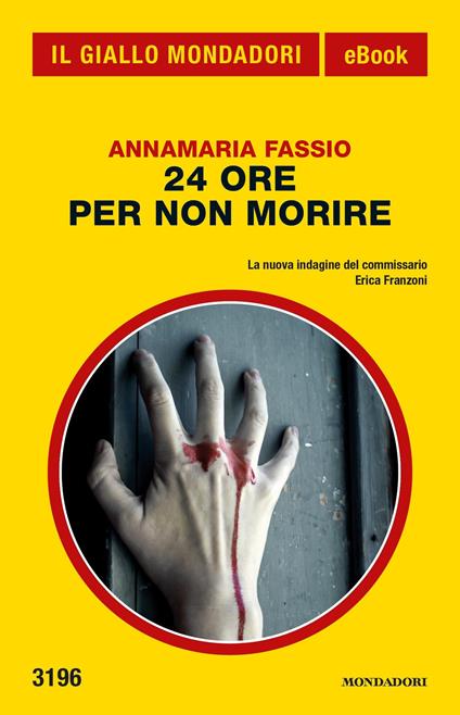 24 ore per non morire - Annamaria Fassio - ebook