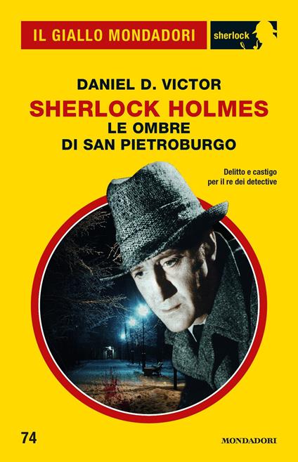 Sherlock Holmes. Le ombre di San Pietroburgo - Daniel D. Victor - ebook