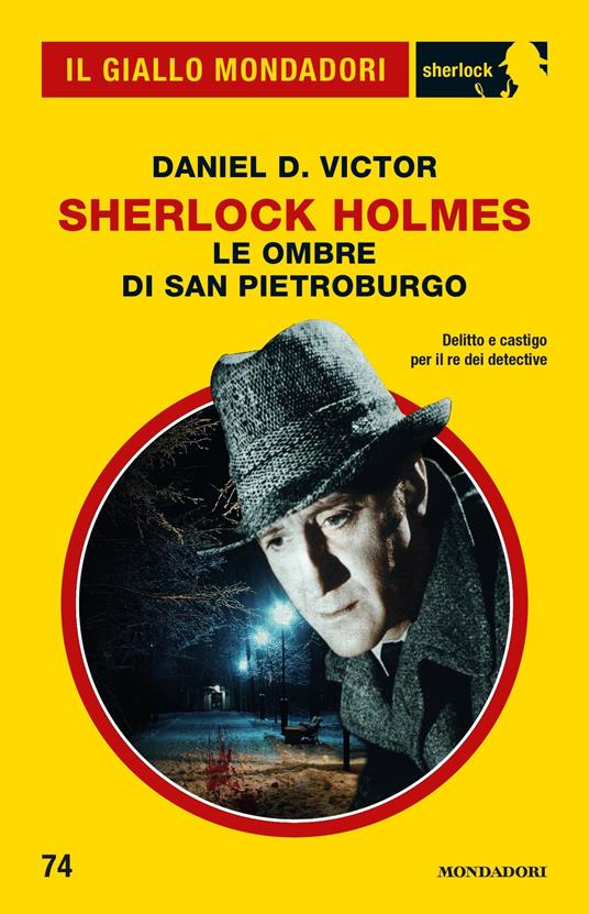 Sherlock Holmes. Le ombre di San Pietroburgo - Daniel D. Victor - ebook