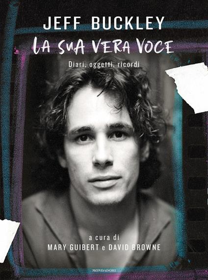 Jeff Buckley. La sua vera voce - David Browne,Mary Guibert,Anna Mioni - ebook