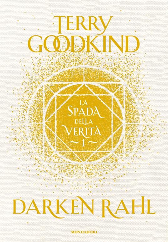 Darken Rahl. La spada della verità - Terry Goodkind,Nicola Gianni - ebook