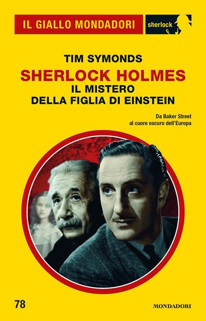 Sherlock Holmes. Il mistero della figlia di Einstein - Tim Symonds - ebook