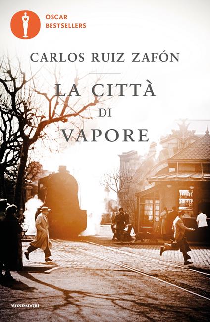 La città di vapore - Carlos Ruiz Zafón,Bruno Arpaia - ebook