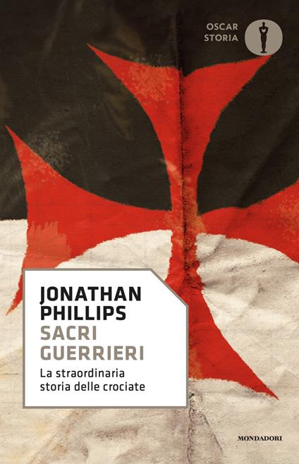 Sacri guerrieri. La straordinaria storia delle crociate - Jonathan Phillips,Cristina Spinoglio - ebook