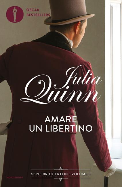 Amare un libertino. Serie Bridgerton. Vol. 6 - Julia Quinn,Antonella Pieretti - ebook