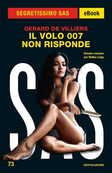 Il volo 007 non risponde. SAS - Gérard de Villiers - ebook