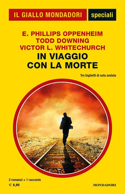 In viaggio con la morte - Todd Downing,E. Phillips Oppenheim,Victor L. Whitechurch - ebook