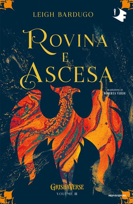 Rovina e ascesa. Grishaverse - Leigh Bardugo,Roberta Verde - ebook
