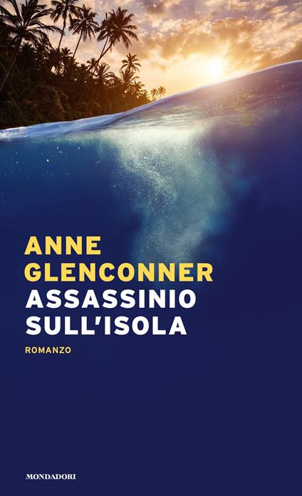 Assassinio sull'isola - Anne Glenconner,Alessandra Petrelli - ebook