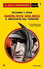 Il mercante del terrore. Sherlock Holmes