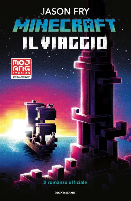 Minecraft. Il viaggio - Jason Fry,Matteo Mazzuca - ebook