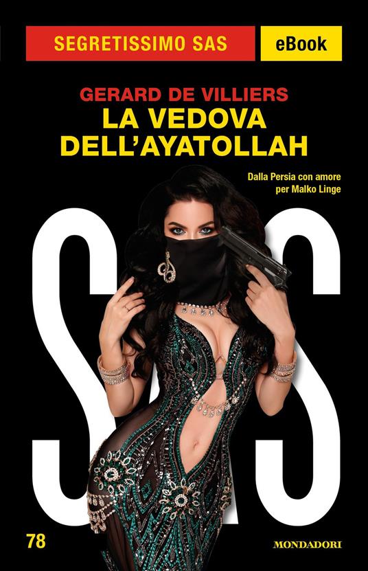 La vedova dell'ayatollah. SAS - Gérard de Villiers - ebook