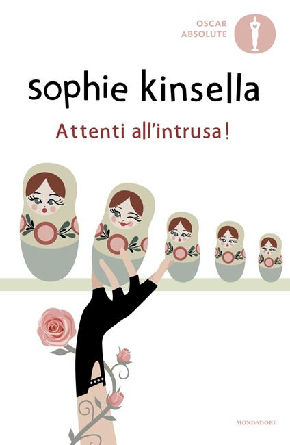 Attenti all'intrusa! - Sophie Kinsella,Stefania Bertola - ebook