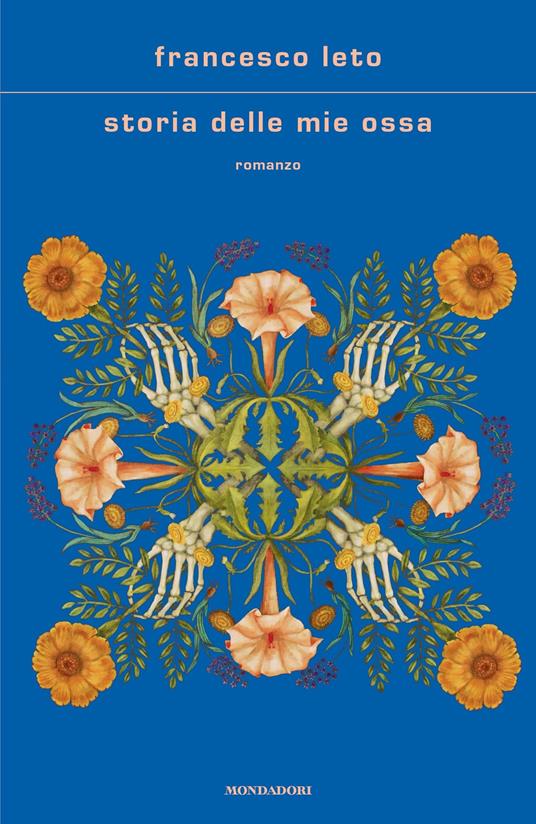Storia delle mie ossa - Francesco Leto - ebook